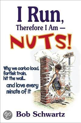 i run therefore i'm nuts
