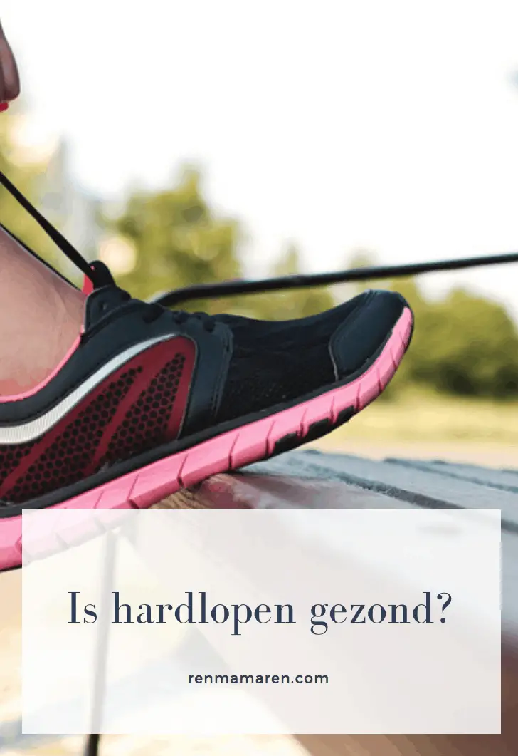 Is hardlopen gezond? Het antwoord op deze vraag.