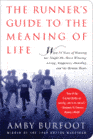 runner's guide to the meaning of life
