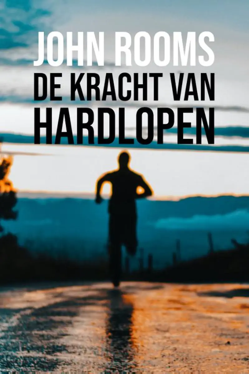 de kracht van hardlopen