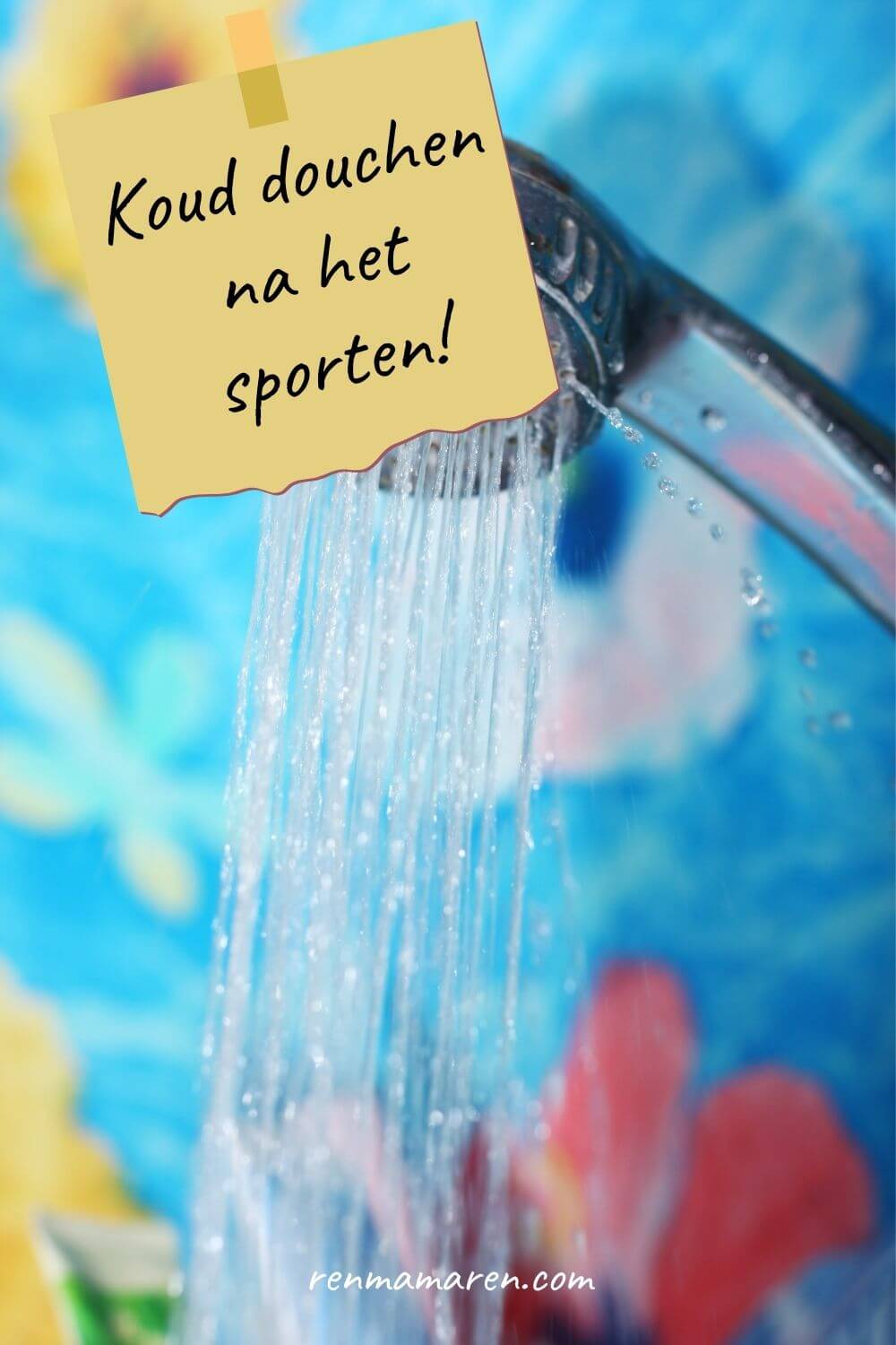 Koud douchen na het sporten? 7 voordelen Ren mama, ren!